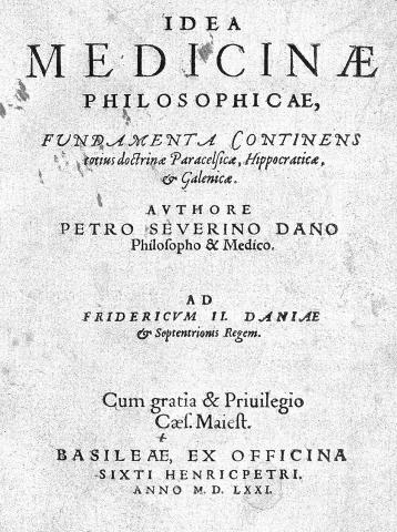 Image for Petrus Severinus, Idea medicinae philosophicae